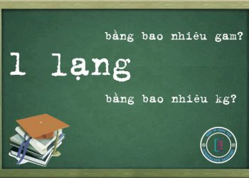 1 lạng bằng bao nhiêu gam?