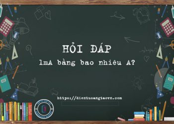 1mA bằng bao nhiêu A?