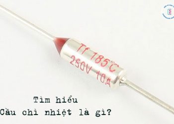 Cầu chì nhiệt là gì?