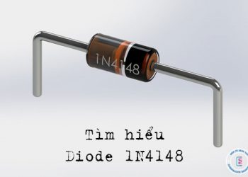 Tìm hiểu về Diode 4148