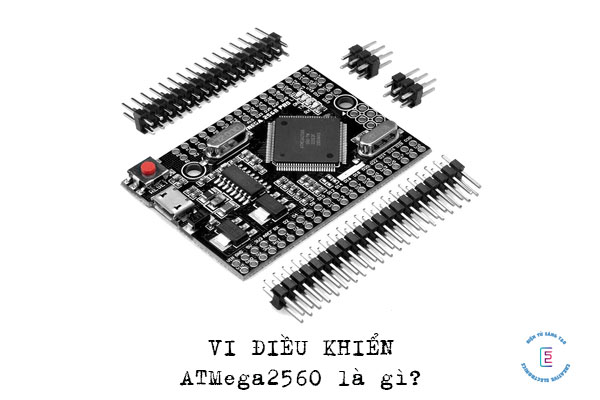 ATMega2560 là gì?