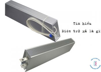 Tìm hiểu điện trở xả là gì?