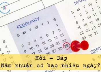 Năm nhuận có bao nhiêu ngày?
