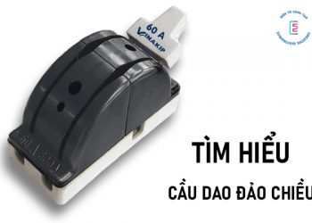 Cầu dao đảo chiều là gì?