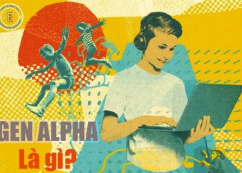 Gen Alpha là gì?