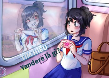 Tìm hiểu Yandere là gì?