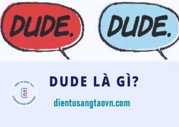 Dude là gì? 