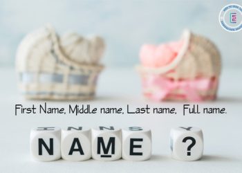 First Name là gì? Middle name là gì? Last name là gì? Full name là gì?
